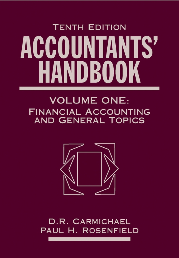 Cover image for Accountants' Handbook, Financial Accounting and General Topics, Volume 1